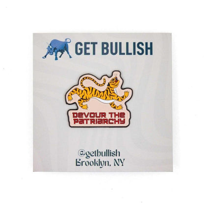 Devour the Patriarchy enamel pin